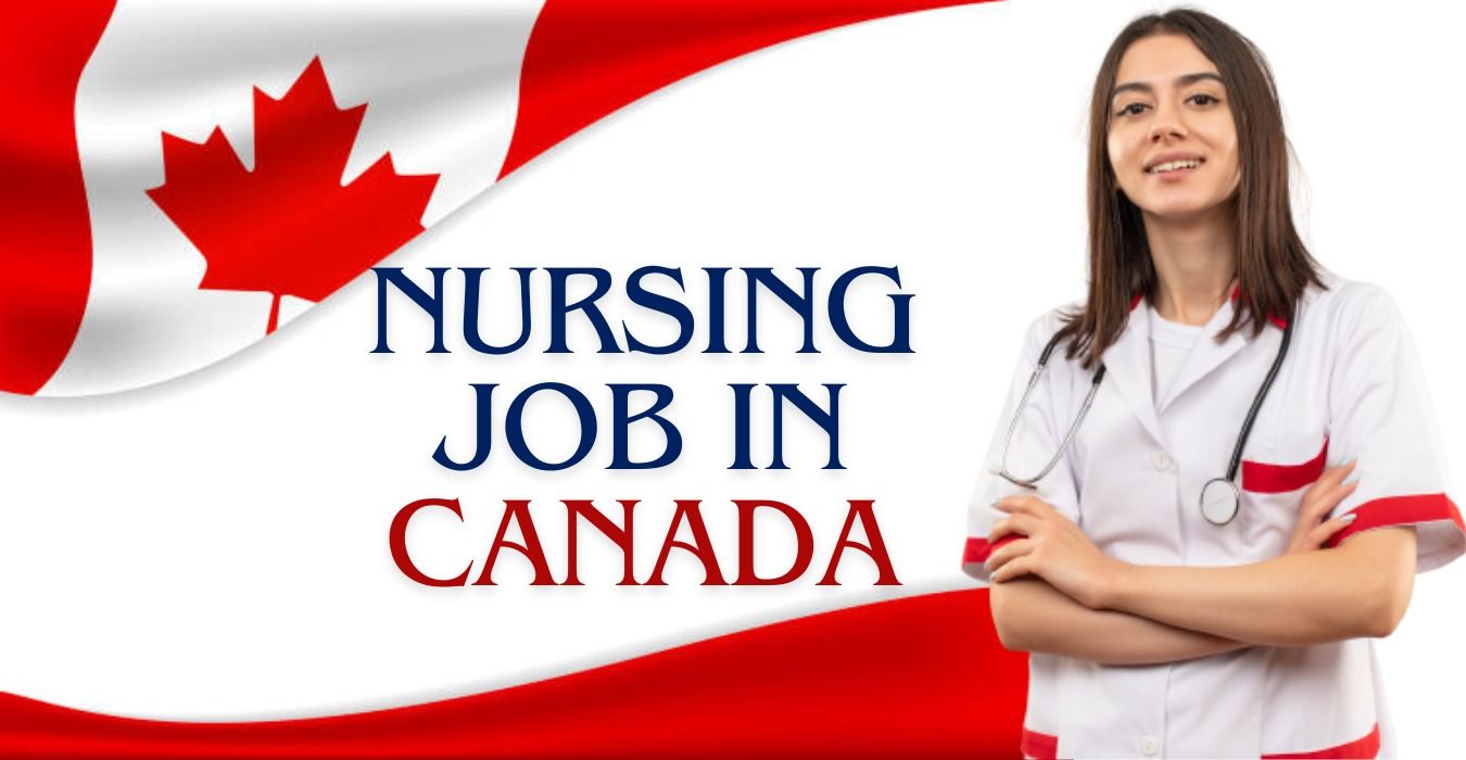 Nursing Jobs in Canada: Opportunities and How to Apply